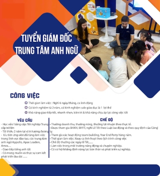 TUYỂN GẤP GIÁM ĐỐC TRUNG TÂM ANH NGỮ